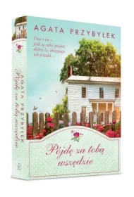 Pójdę za tobą wszędzie. Bądź przy mnie zawsze. Tom 7