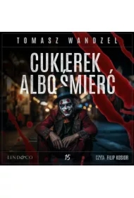 Cukierek albo śmierć. Tom 15. Komisarz Oczko