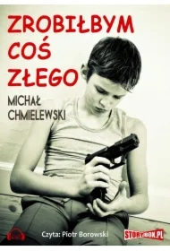 Zrobiłbym coś złego