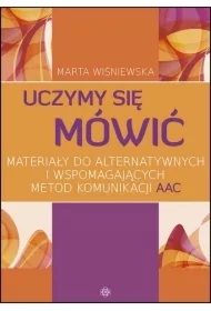Uczymy się mówić Materiały do alternatywnych...