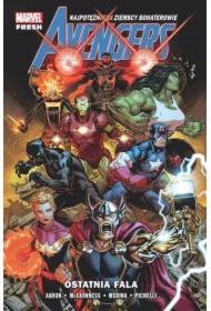 Ostatnia fala. Avengers. Tom 1