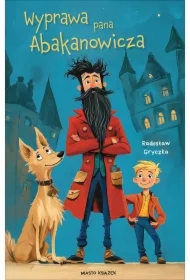 Wyprawa pana Abakanowicza