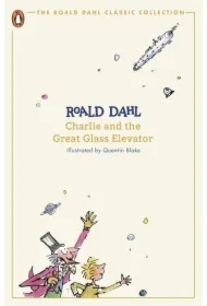 Charlie and the Great Glass Elevator