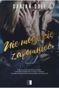 Nie mogę cię zapomnieć. Kolejne dni. Tom 1