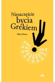 Nieszczęście bycia Grekiem