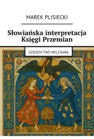 Słowiańska interpretacja Księgi Przemian