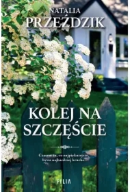 Kolej na szczęście