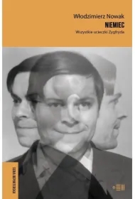 Niemiec. Wszystkie ucieczki Zygfryda