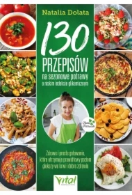 130 przepisów na sezonowe potrawy o niskim indeksie glikemicznym