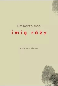 Imię róży. Wydanie z rysunkami Autora