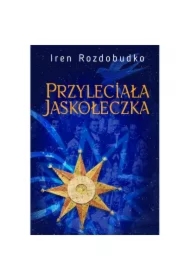 Przyleciała jaskółeczka