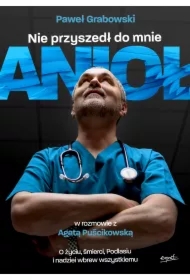 Nie przyszedł do mnie anioł