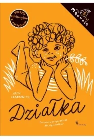 Mądrale. Działka. Ćwiczenia przyrodnicze dla pięciolatków