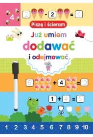 Piszę i ścieram. Już umiem dodawać i odejmować