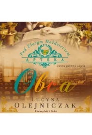 Obca. Apteka pod Złotym Moździerzem. Tom 1