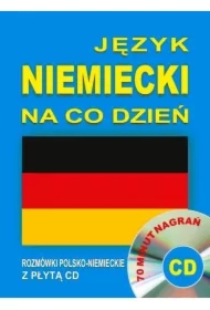 Język niemiecki na co dzień - rozmówki + CD