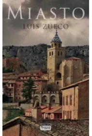 Miasto. El Castillo. Tom 2