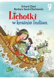 Lichotki w krainie Indian. Tom 12