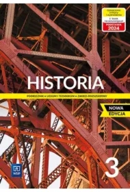 Historia 3. Liceum i technikum. Podręcznik. Zakres rozszerzony