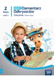 NOWY Elementarz Odkrywców. Ćwiczenia. Matematyka. Klasa 2. Część 2
