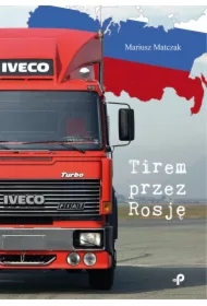 Tirem przez Rosję