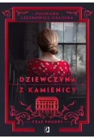 Czas pokory. Dziewczyna z kamienicy. Tom 3