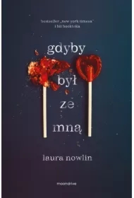 Gdyby był ze mną. The Instant. Tom 1