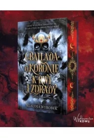 Ballada o koronie krwi i zdrady (barwione brzegi)
