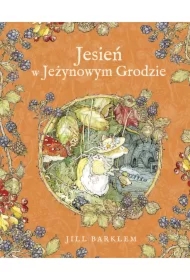 Jesień w Jeżynowym Grodzie