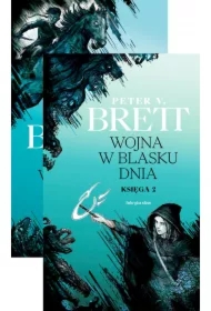 Wojna w blasku dnia. Cykl Demoniczny. Tom 3. Księgi 1-2