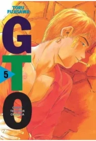 GTO. Great Teacher Onizuka. Nowa edycja. Tom 5