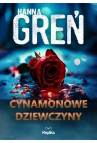 W trójkącie beskidzkim T.2 Cynamonowe dziewczyny