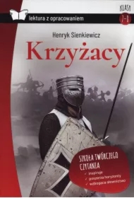 Krzyżacy. Z opracowaniem