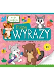 Moja kaligrafia. Piszę wyrazy. Zeszycik z rowkami