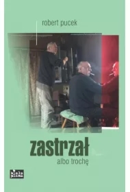 Zastrzał albo trochę