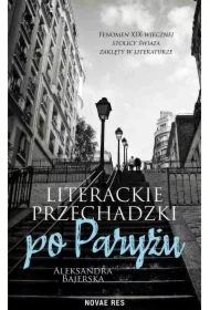 Literackie przechadzki po Paryżu