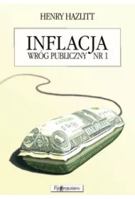 Inflacja wróg publiczny nr 1