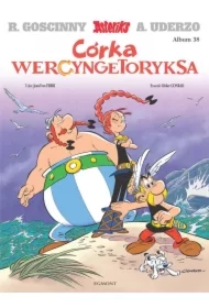 Córka Wercyngetoryksa. Asteriks. Tom 38