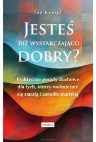 Jesteś już wystarczająco dobry?