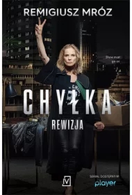 Rewizja. Joanna Chyłka. Tom 3. Wydanie serialowe