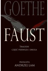 Faust. Tragedii część pierwsza i druga w.6