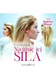 Na imię jej siła