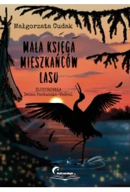 Mała księga mieszkańców lasu