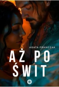 Aż po świt