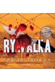 Rywalka. Między Prawem a Sprawiedliwością. Tom 6