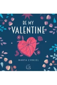 Be My Valentine