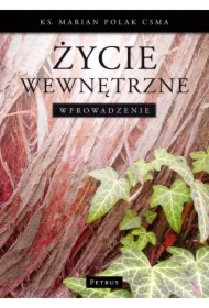 Życie wewnętrzne  Wprowadzenie