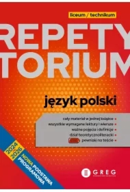 Repetytorium. Język polski. Liceum i technikum