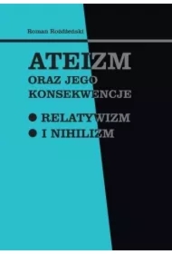 Ateizm oraz jego konsekwencje