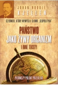 Państwo jako żywy organizm i inne teksty
